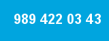 989 422 03 43